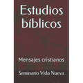 Estudios bíblicos: Mensajes cristianos