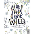 Make This Book Wild