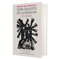 Don Quijote de la Mancha (Edición Conmemorativa de la Rae Y La Asale) / Don Quixote de la Mancha. Rae