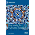 Understanding the Persistence of Competitive Authoritarianism in Algeria