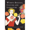 Women: Biology, Culture and Literature