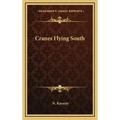 Cranes Flying South