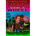 Ezekiel Saw a Wheel