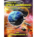 Coming Of The Space Guardians - UFO Rescue Squad, Millions To Be Saved