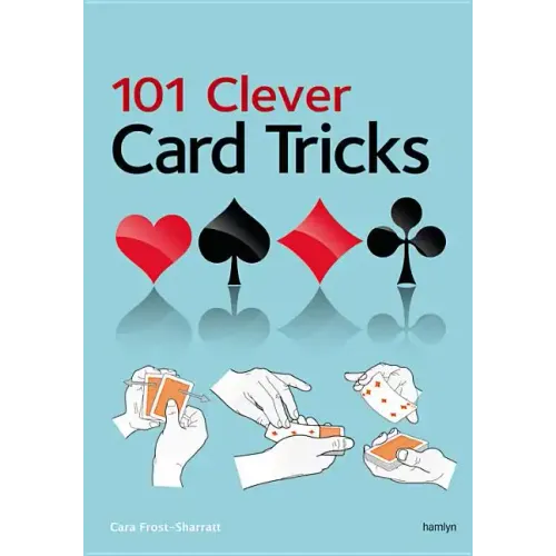 101 Clever Card Tricks