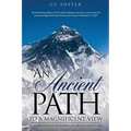 An Ancient Path to a Magnificent View