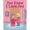 You Know I Love You: Just Because of Who You Are