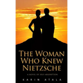 The Woman Who Knew Nietzsche