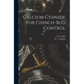 Calcium Cyanide for Chinch-bug Control