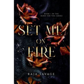 Set Me on Fire
