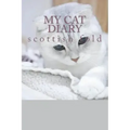 My cat diary: scottish fold