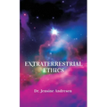 Extraterrestrial Ethics