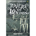 Rivers of London Vol. 2: Night Witch (Graphic Novel)