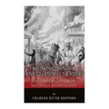 William Quantrill and Quantrill's Raiders: The Confederacy's Most Notorious Bushwhackers
