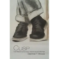 Cusp: The Wisdom of a Child, the Virtue of a Woman