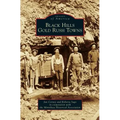 Black Hills Gold Rush Towns