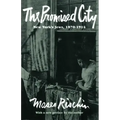 The Promised City: New York's Jews, 1870-1914, Revised Edition
