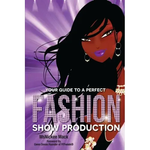 Your Guide to a Perfect Fashion Show Production