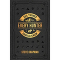 365 Things Every Hunter Should Know