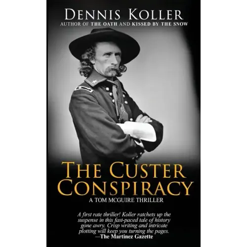 The Custer Conspiracy