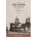 Los Altos de Jalisco: Padrones Parroquiales del Siglo XVII Volumen 2