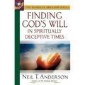Finding God's Will in Spiritually Deceptive Times