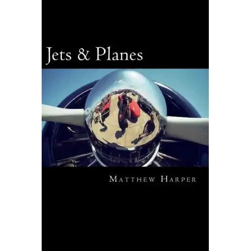 Jets & Planes: A Fascinating Book Containing Facts, Trivia, Images & Memory Recall Quiz: Suitable for Adults & Children