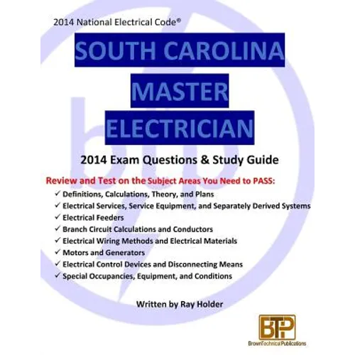 South Carolina 2014 Master Electrician Study Guide