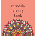Mandala Coloring Book: 50 beautiful and detailed mandalas to color for hours of relaxing fun, stress relief and creative expression