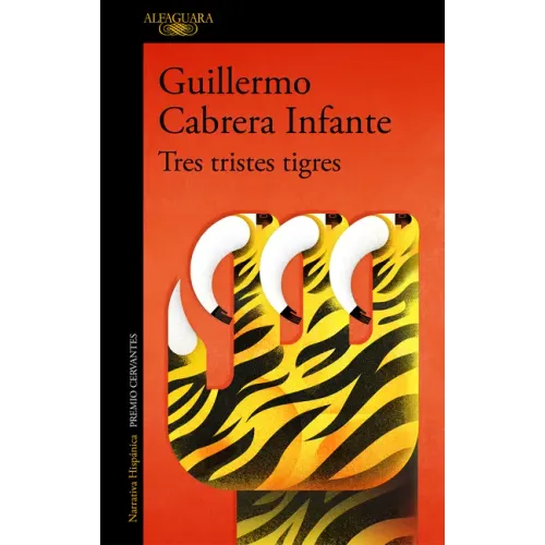 Tres Tristes Tigres / Three Trapped Tigers