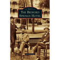 Bedford Springs Hotel