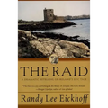 The Raid: A Dramatic Retelling of Ireland's Epic Tale