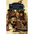 Virginia & Truckee Railroad: Railroad to the Comstock