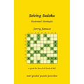 Solving Sudoku: Illustrated Strategies