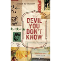 The Devil You Don't Know: Going Back to Iraq