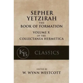 Sepher Yetzirah: The Book of Formation