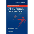 Cas and Football: Landmark Cases
