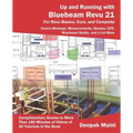Up and Running with Bluebeam Revu 21: For Revu Basics, Core, and Complete