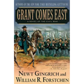 Grant Comes East