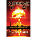 Supreme Threat - A Logan Alexander Thriller