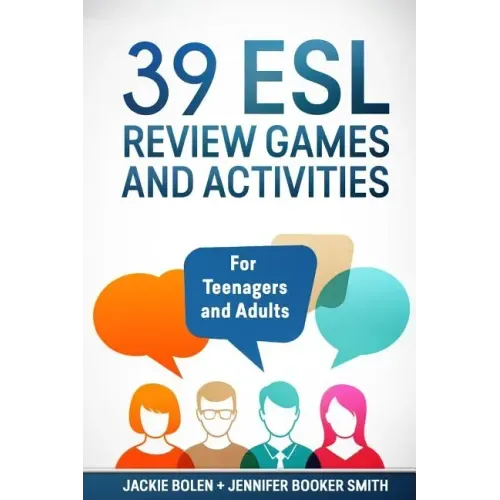 39 ESL Review Games and Activities: For Teenagers and Adults