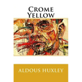 Crome Yellow