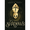 Empire of Shadows: A New Orleans Witches Family Saga