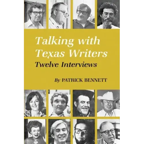 Talking with Texas Writers: Twelve Interviews