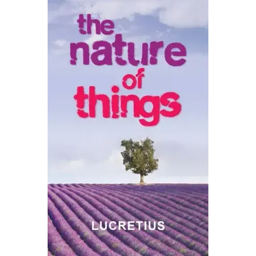 The Nature of Things