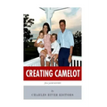 Creating Camelot: John F. Kennedy & Jackie Kennedy