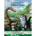 Kitten & Snake