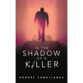 In the Shadow of a Killer