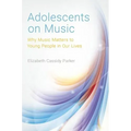 Adolescents on Music