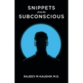 Snippets from the Subconscious